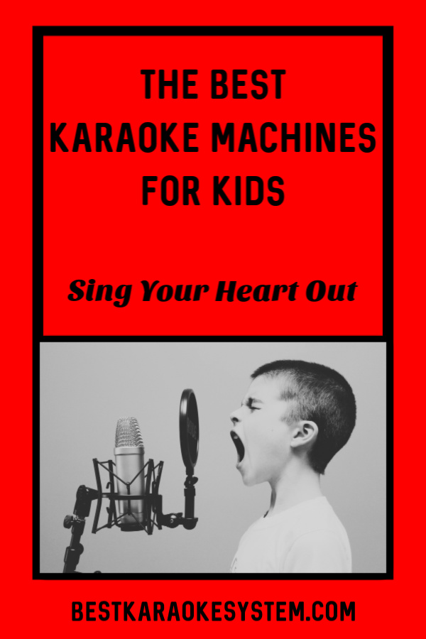 Best Karaoke Machine for Kids by BestKaraokeSystem.com