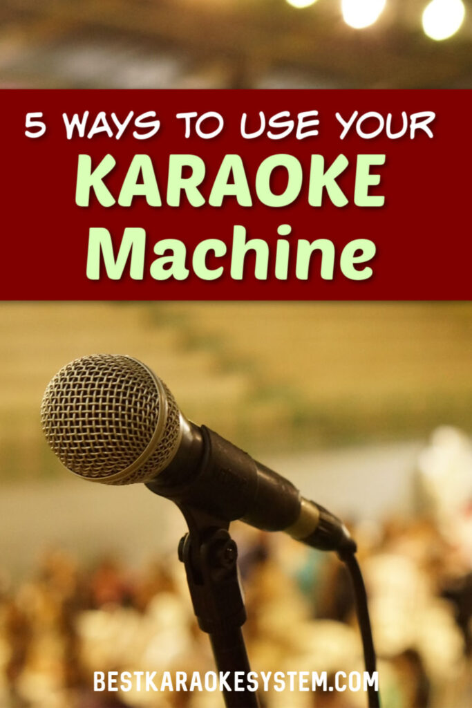 5 Ways To Use A Karaoke Machine by BestKaraokeSystem.com