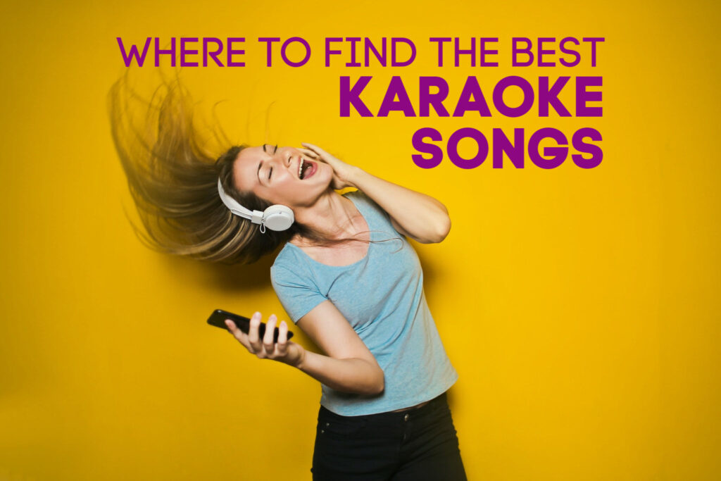 Where To Find The Best Karaoke Songs by BestKaraokeSystem.com